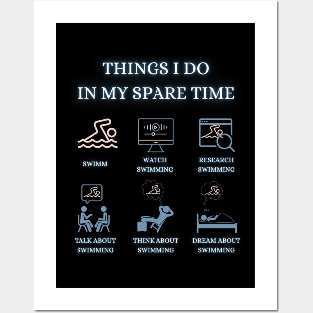 Things I do in my spare time - Funny Quotes Wall Art by Celestial Mystery